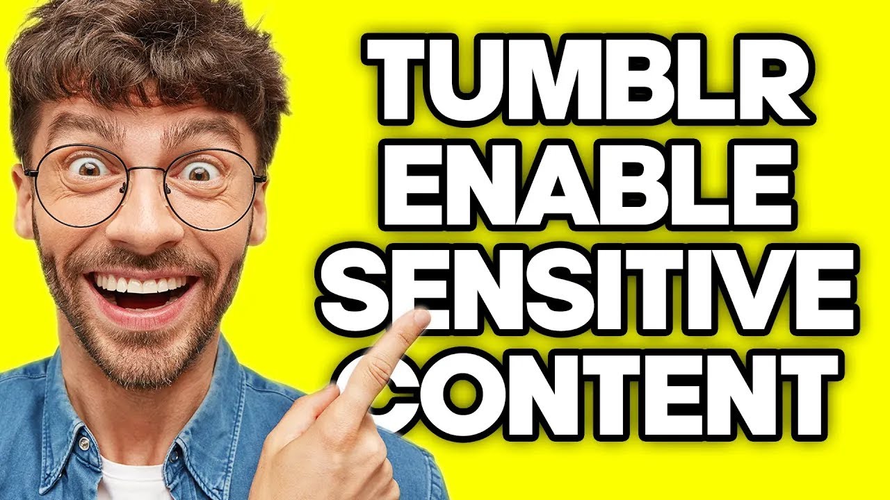 How To Enable Sensitive Content on Tumblr (2023)