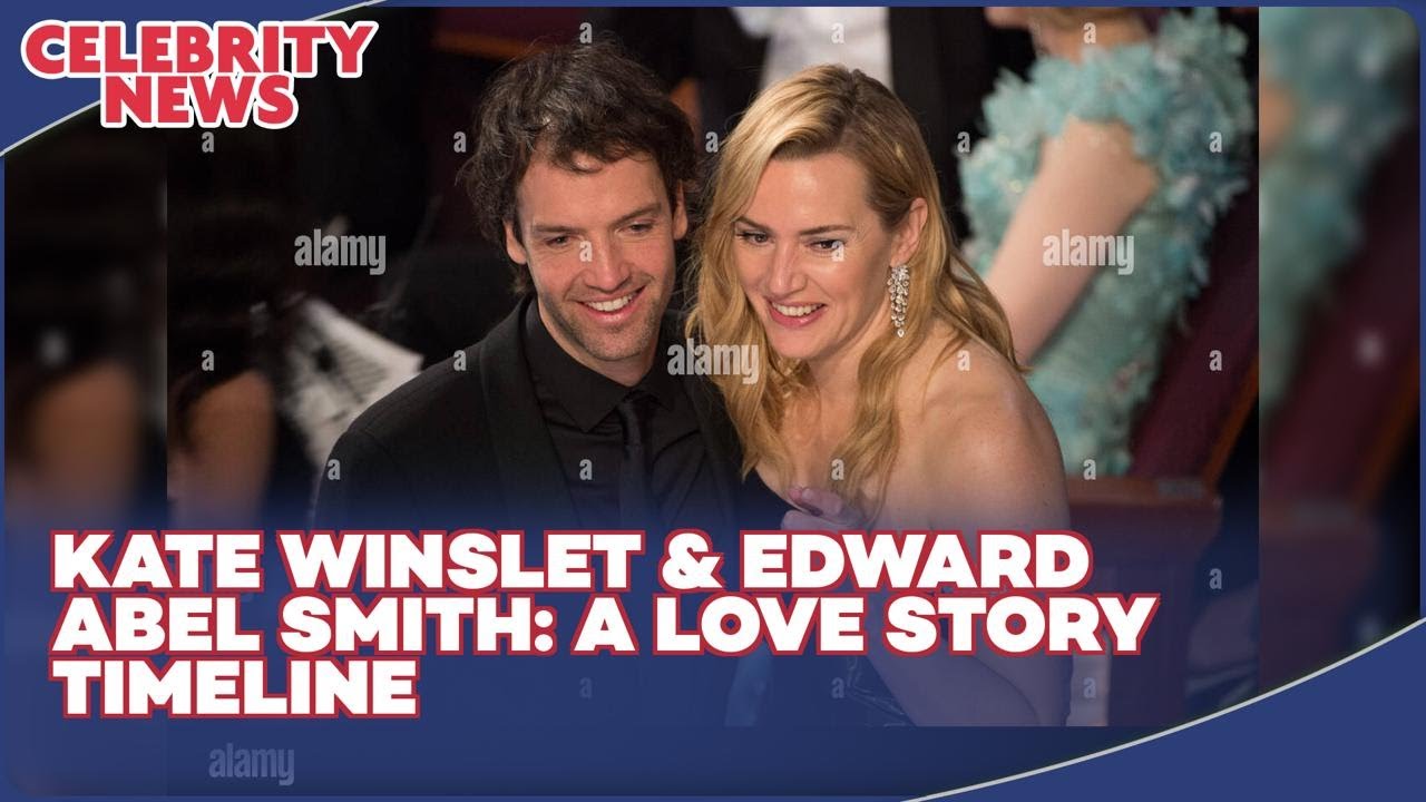 Kate Winslet's Relationship Timeline with Edward Abel Smith | Ned Rocknroll Love Story