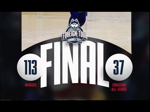 UConn Women's Basketball Highlights v. Croatia All-Stars 08/16/2023