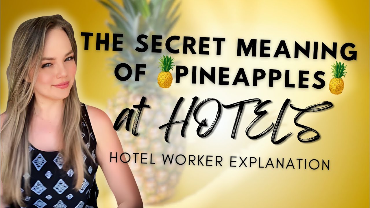 The REAL Meaning of the Pineapple 🍍 | Hotel Worker Explains