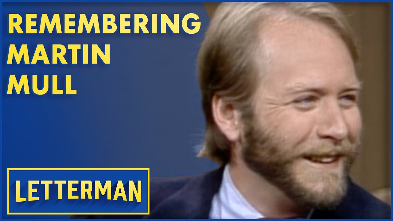 Remembering Martin Mull | Letterman