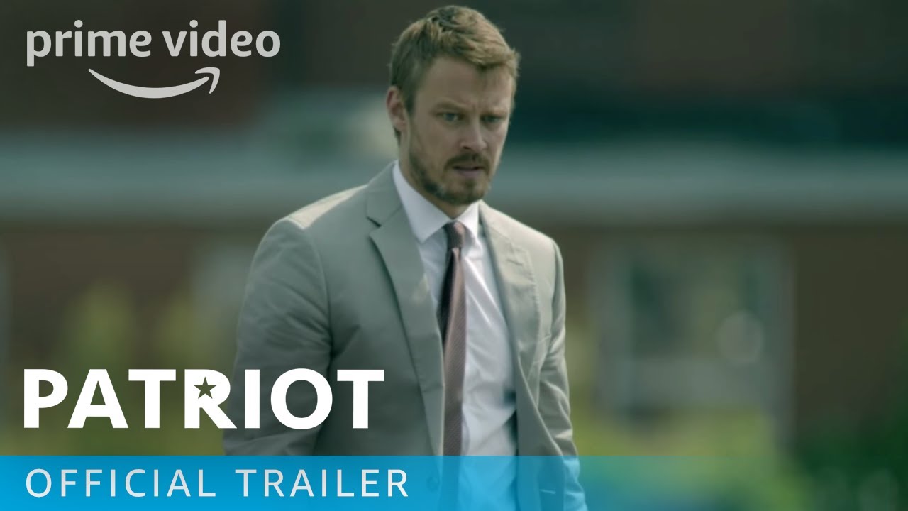 Patriot - Official Trailer | Prime Video