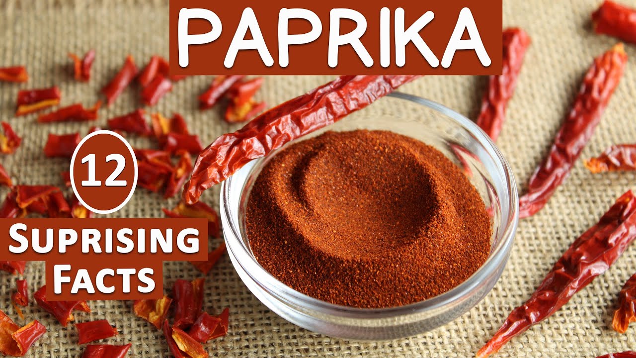 What is Paprika? 12 Surprising Facts About This Common Spice