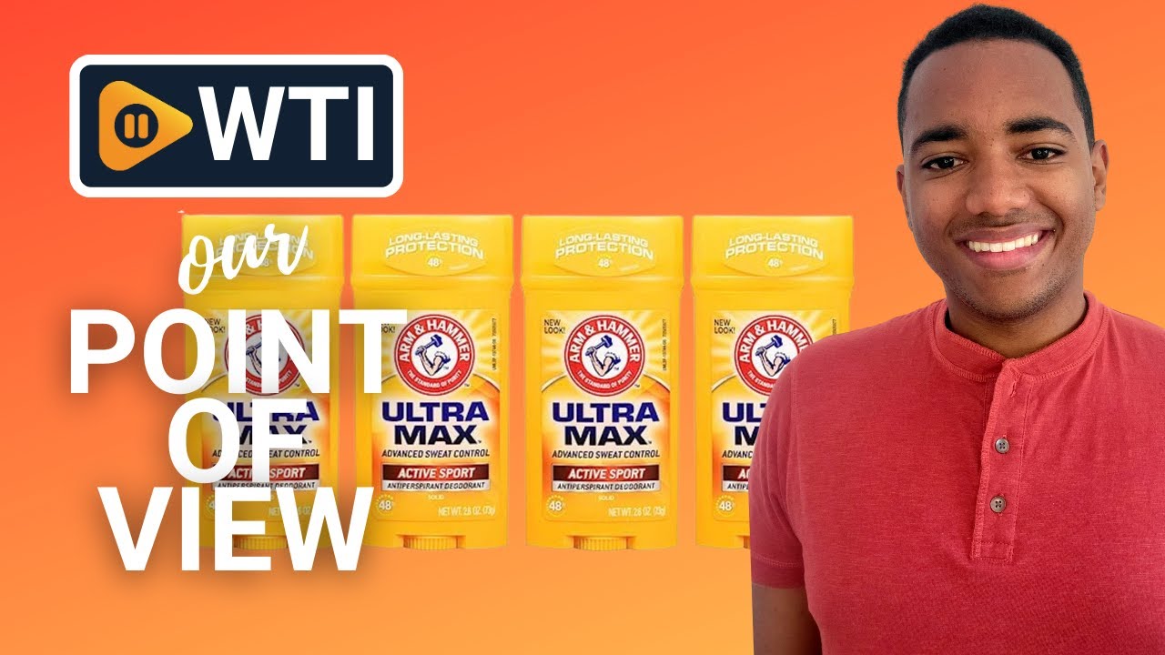 Arm & Hammer Deodorant | Our Point Of View