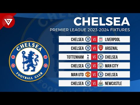 CHELSEA FIXTURES PREMIER LEAGUE 2023/24 | EPL Fixtures 2023-24