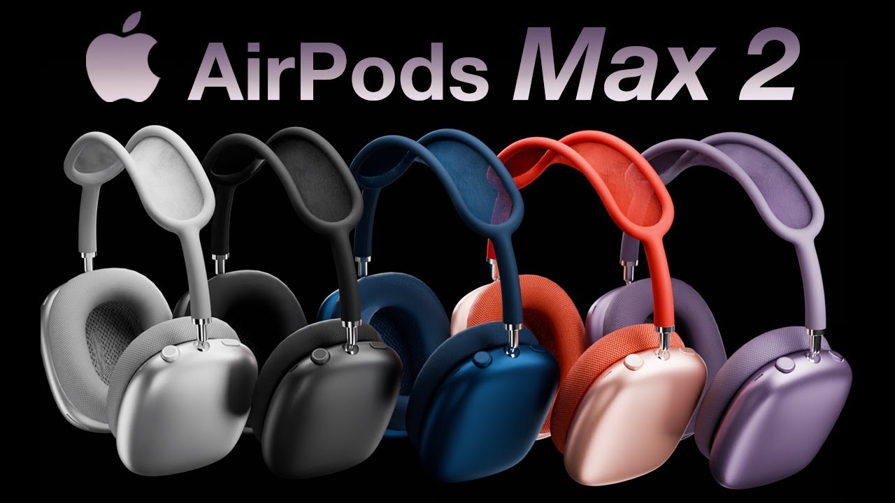 AirPods Max 2 Release Date and Price - NEW LEAK OF LAUNCH TIME!