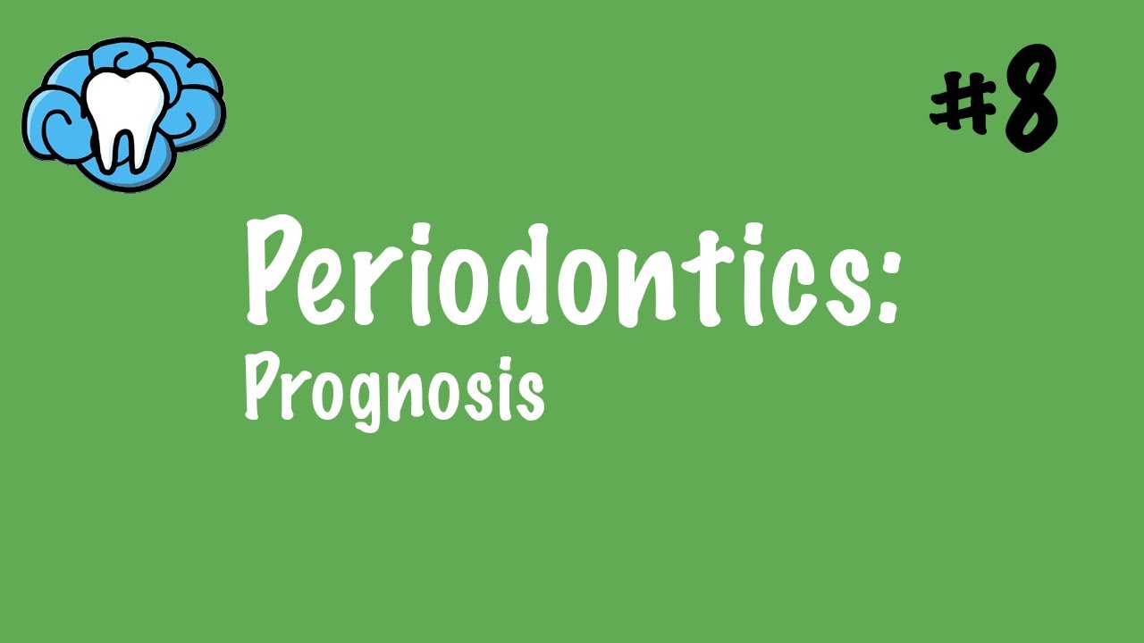 Periodontics | Prognosis | INBDE, ADAT