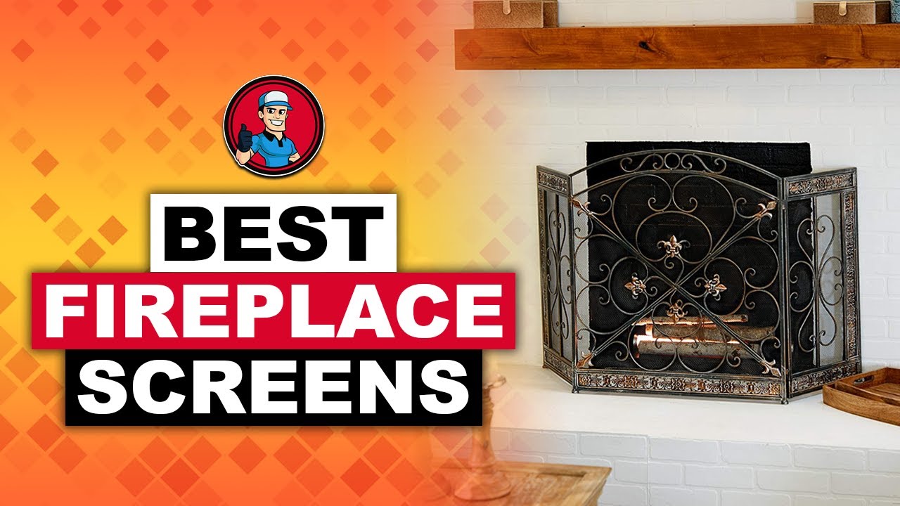 Best Fireplace Screens 🔳: 2020 Complete Guide | HVAC Training 101