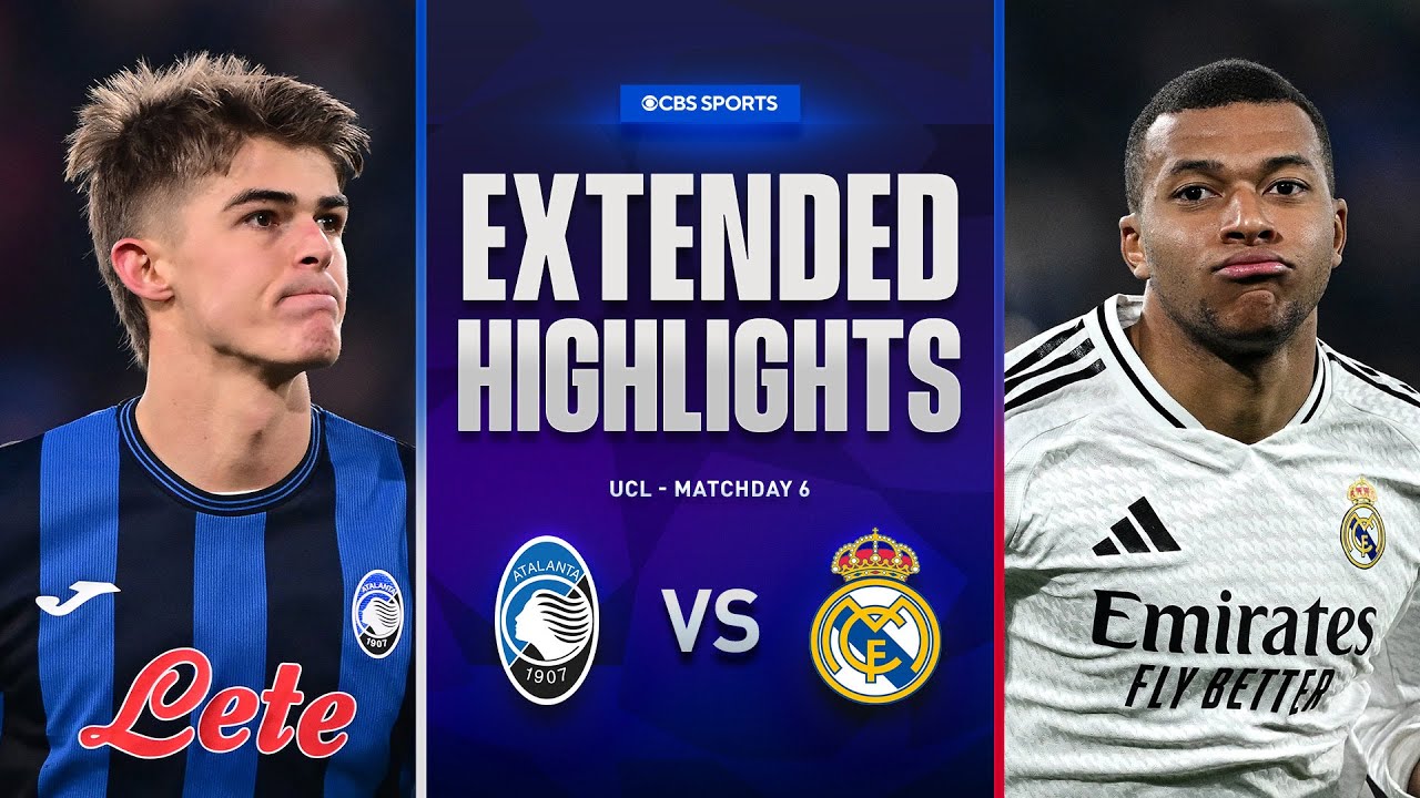 Atalanta vs. Real Madrid: Extended Highlights | UCL League Phase MD 6 | CBS Sports Golazo