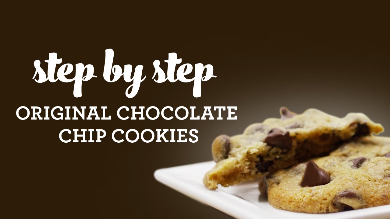 How to Make the Original Nestle® Toll House® Chocolate Chip Cookies