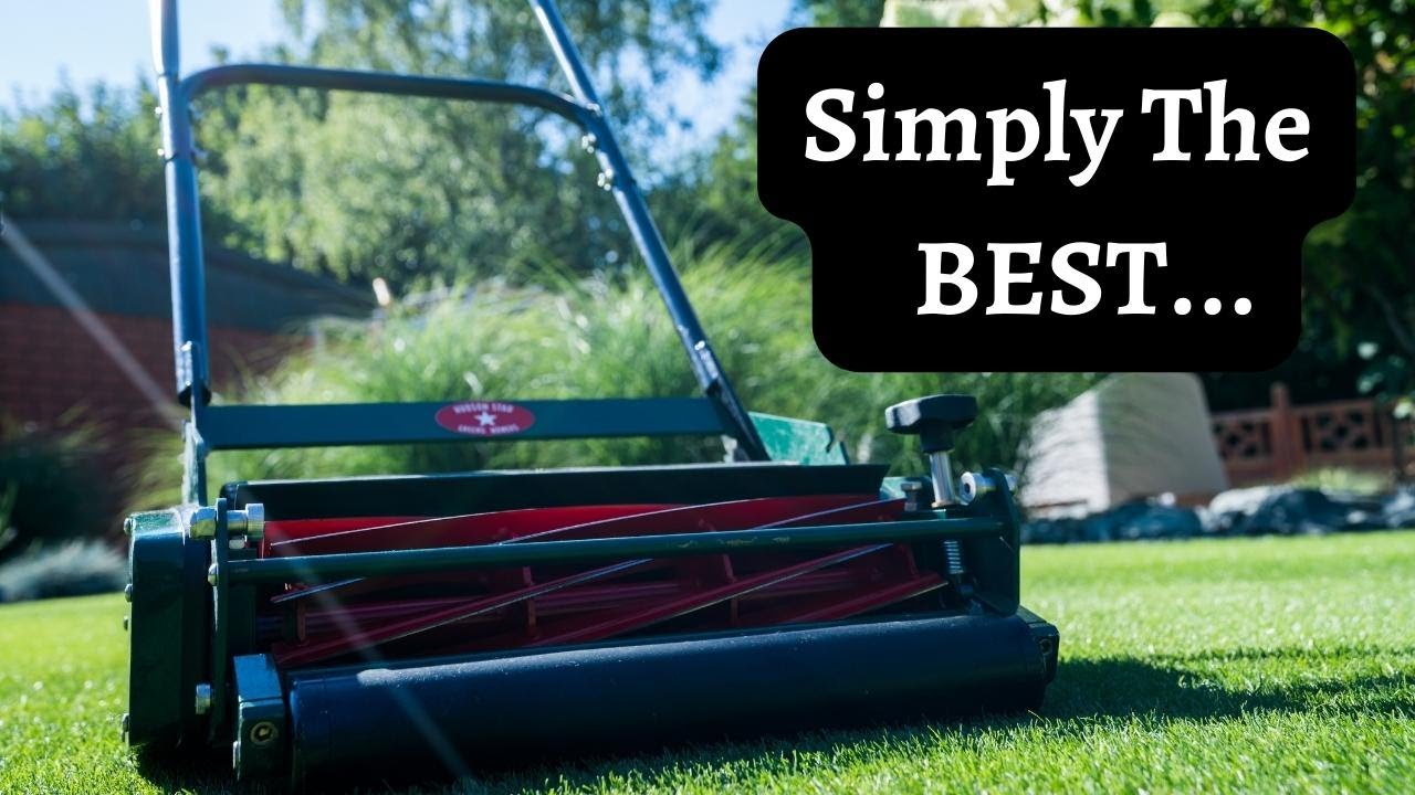 The Best Manual Reel Mower PERIOD!