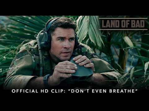 LAND OF BAD | Official HD Clip | "Don't Even Breathe" | Starring Liam Hemsworth & Milo Ventimiglia