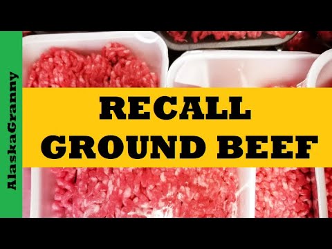 Ground Beef Recall Unsafe Hamburger Meat