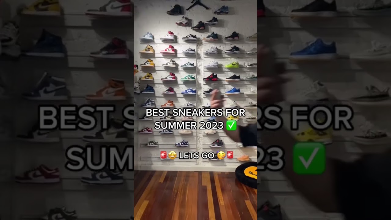 Best Sneakers For Summer 2023✅