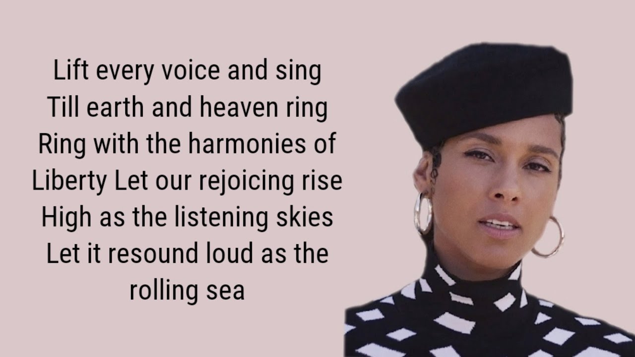Alicia Keys - Lift Every Voice And Sing (Lyrics)