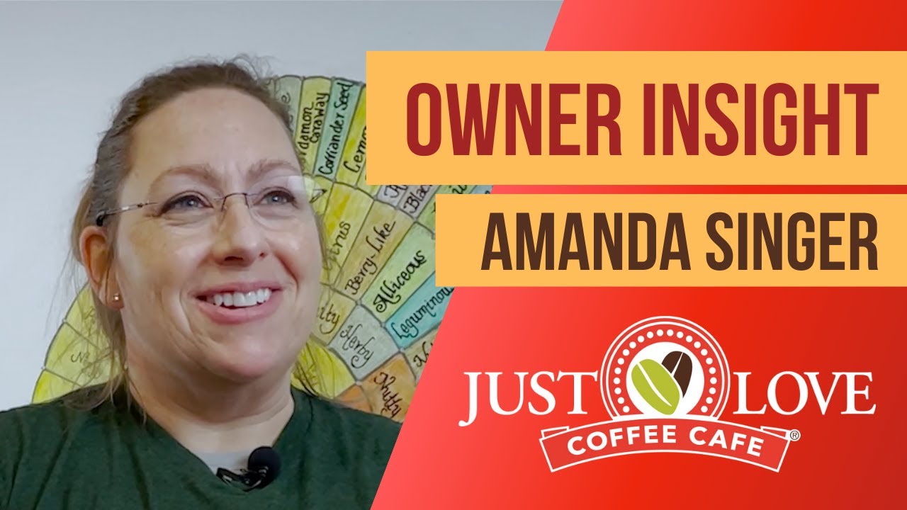 Just Love Coffee Cafe Franchise Owner Insight: Amanda Singer