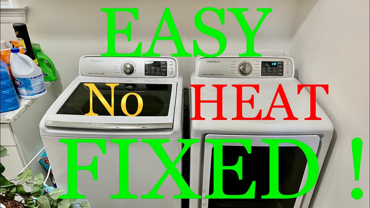 Samsung Dryer NOT Heating - EASY FIX - How To Repair a Dryer