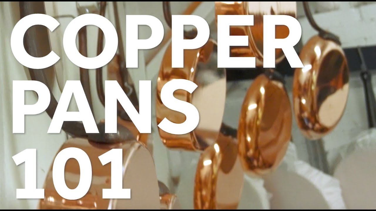 Copper Cookware 101