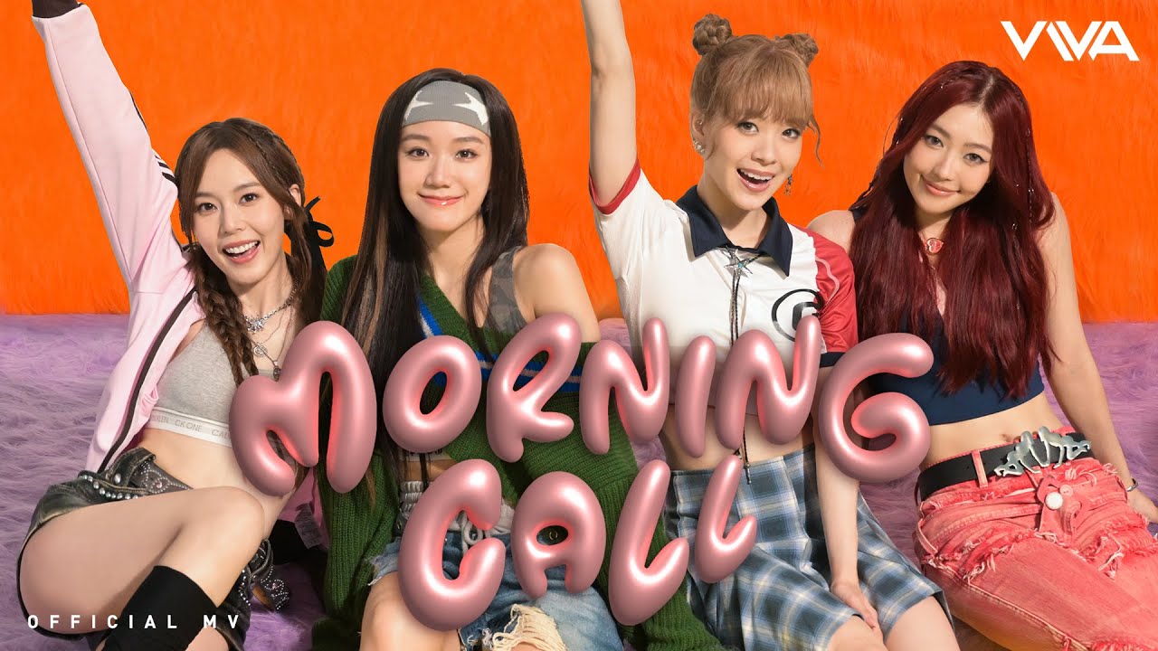 VIVA《Morning Call 》[Official MV]