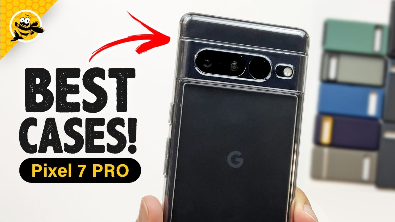 Google Pixel 7 Pro - BEST CASES AVAILABLE!