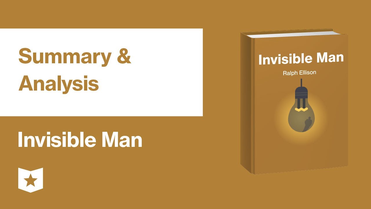 Invisible Man by Ralph Ellison | Summary & Analysis