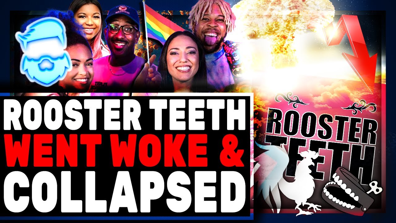 Rooster Teeth Went WOKE & Just COLLAPSED & Fires ENTIRE STAFF