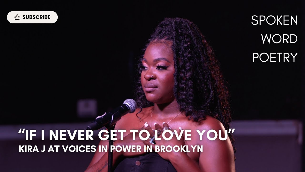 Kira J - "If I Never Get to Love You" @ Voices In Power | Brooklyn 2024 | Spoken Word Poetry