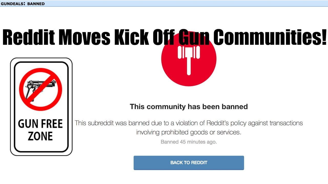 /r/GunDeals Banned - Reddit is NOW Deleting Gun Communities!