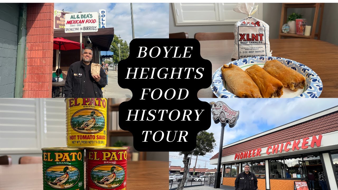 Boyle Heights Food History Tour