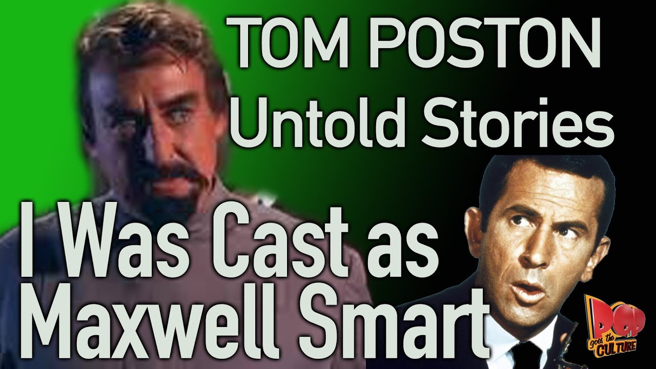 Untold Stories   Tom Poston   I was cast as Maxwell Smart