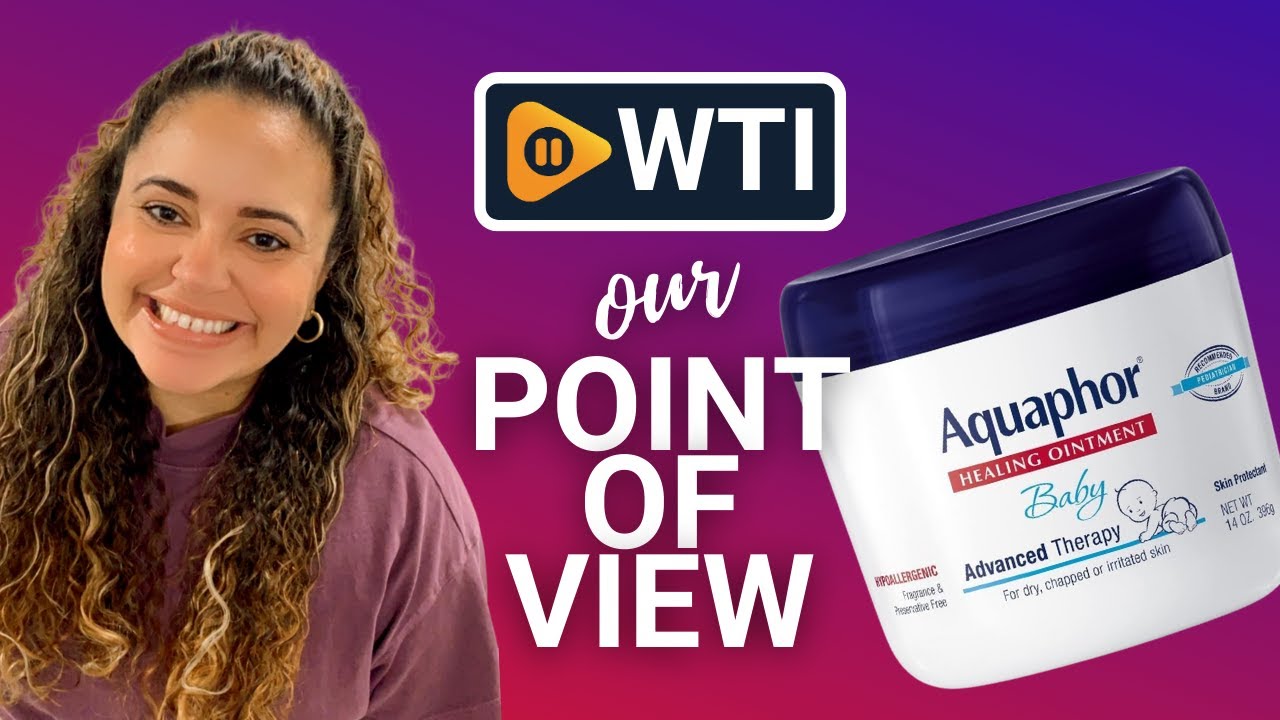 Aquaphor Baby Healing Ointment | Our Point Of View