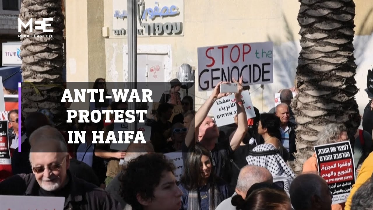 Israelis and Palestinian citizens of Israel protest in Haifa against war in Gaza
