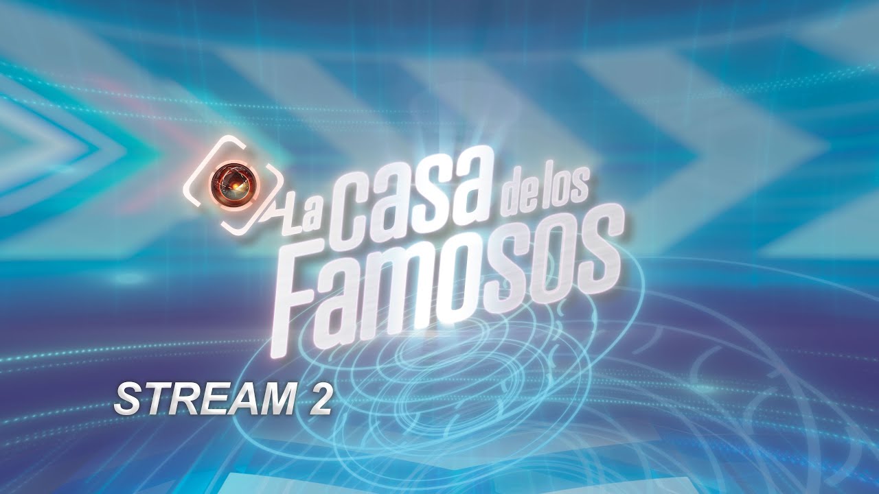 La Casa de los Famosos. ¡Tercera temporada! | En vivo 24/7 (Streaming 2)