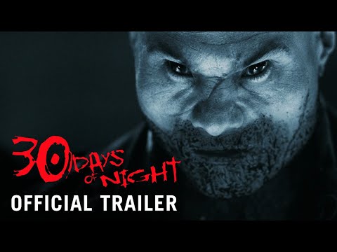 30 DAYS OF NIGHT [2007] – Official Trailer (HD) | Now on Disc and Digital