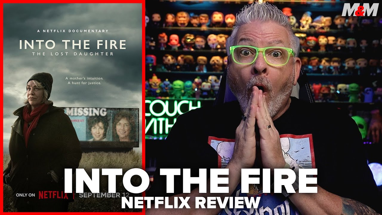 Into the Fire: The Lost Daughter (2024) Netflix Documentary Review