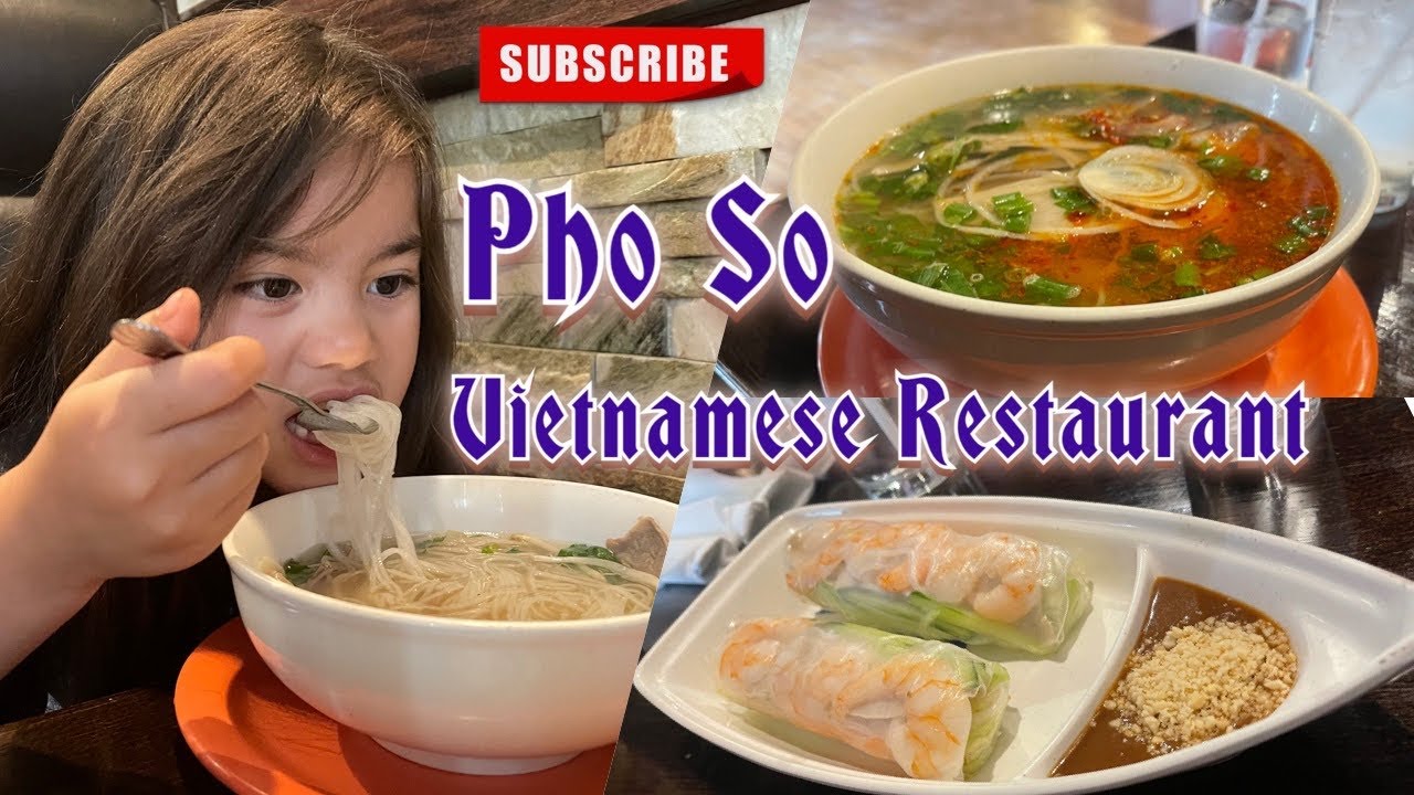Pho So Vietnamese Restaurant