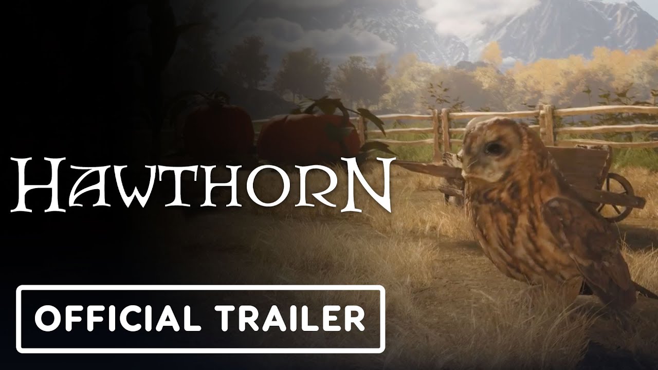 Hawthorn - Official Story Trailer