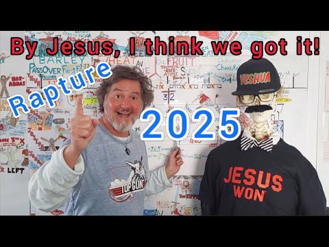 I think the RAPTURE is in April 2025!
