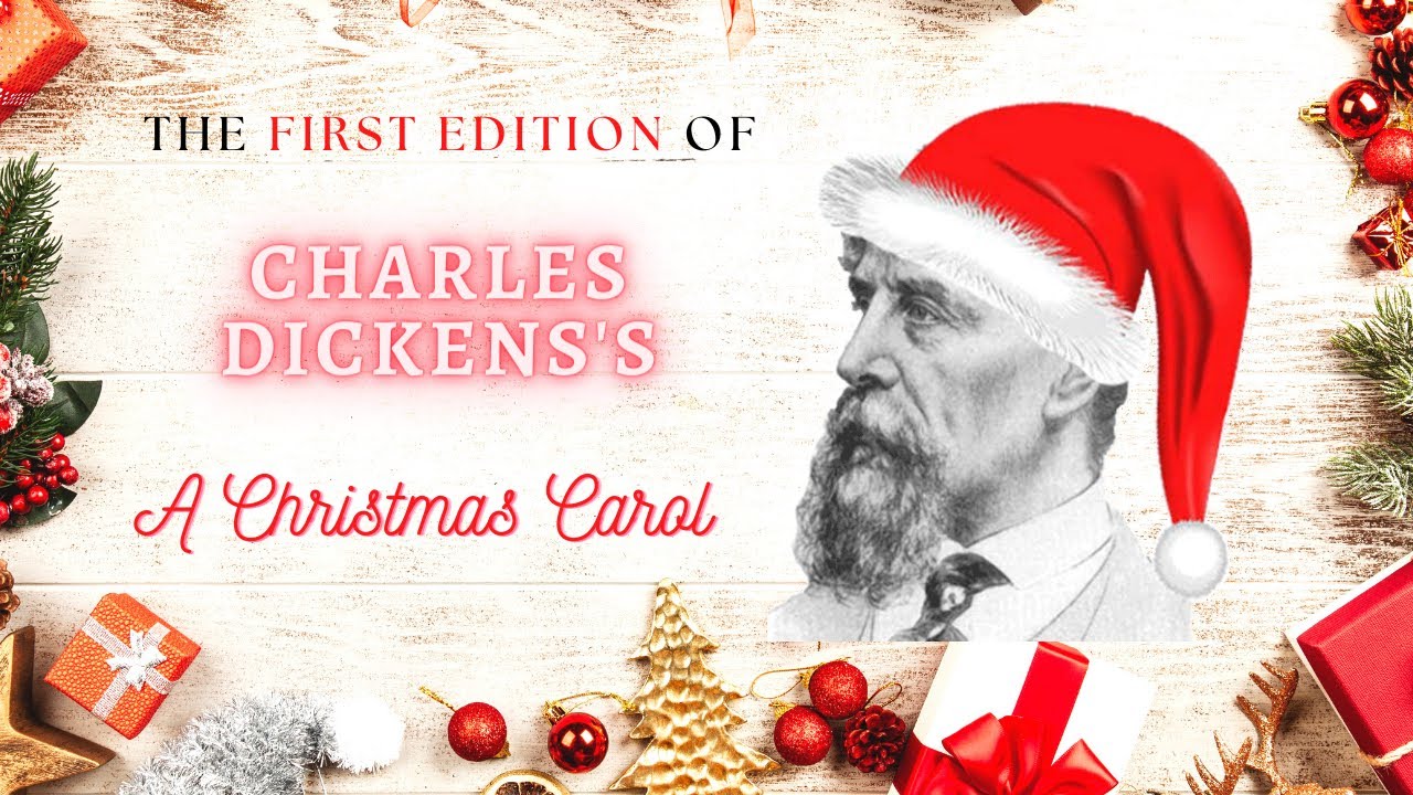 The First Edition of Charles Dickens's 'A Christmas Carol'
