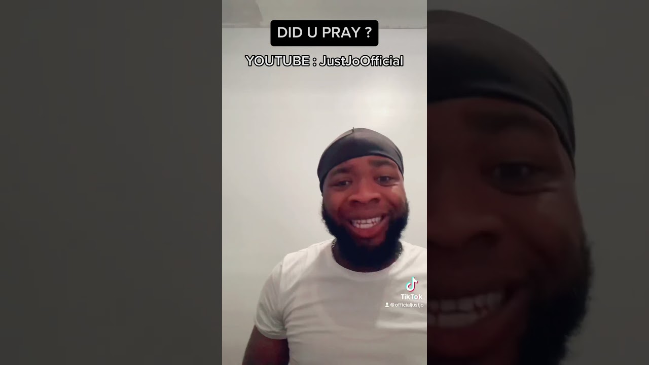 DID U PRAY ?!