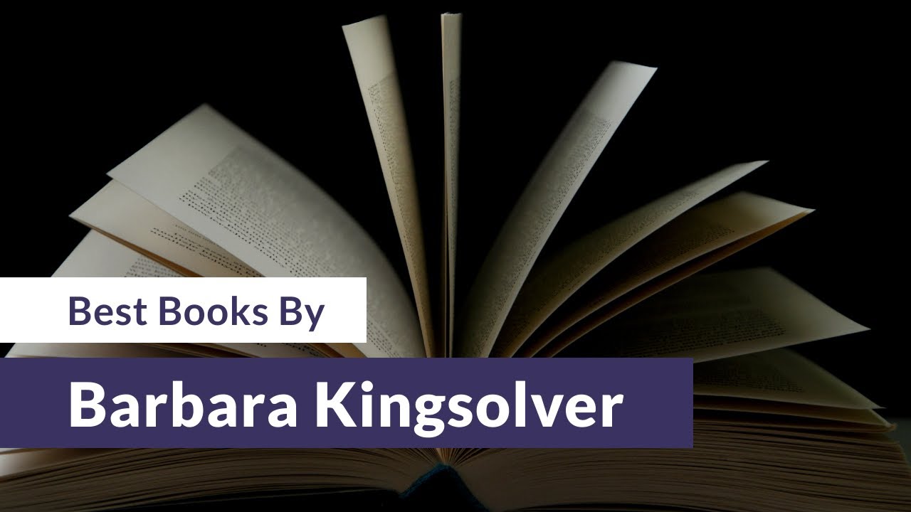 Best Barbara Kingsolver Books