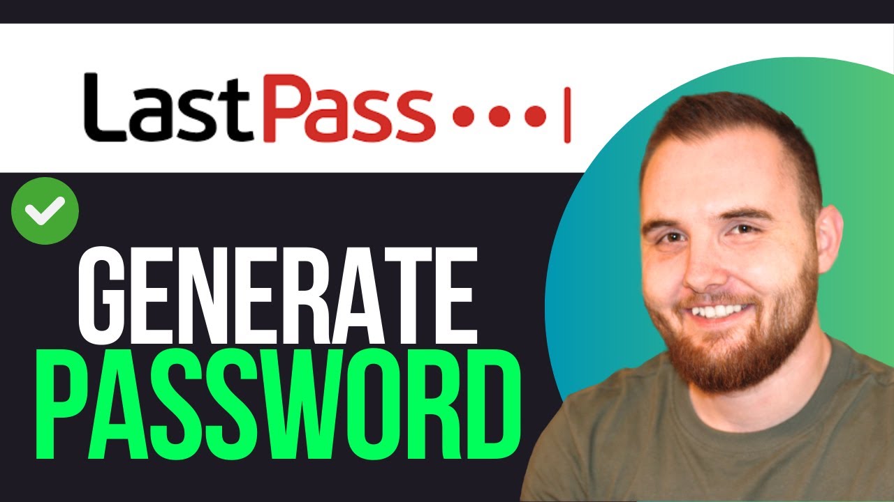 How To Generate a Password in Lastpass (2025)