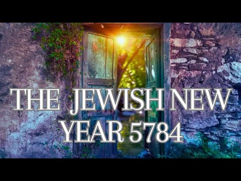 The Jewish New Year 5784/What 2024 will bring?