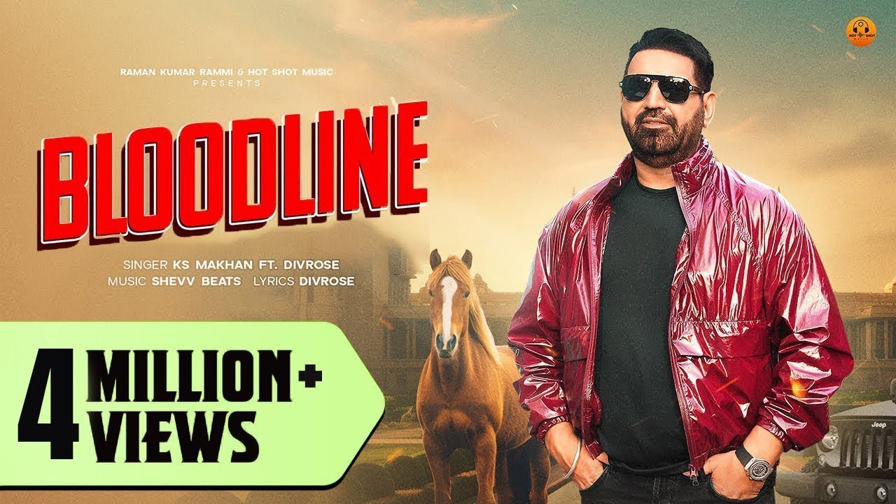 BLOODLINE (Official Video) KS Makhan ft. Divrose | Punjabi song 2025 | Hot Shot Music