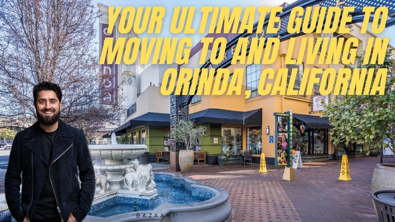 Your Ultimate Guide to Moving to and Living in Orinda, California