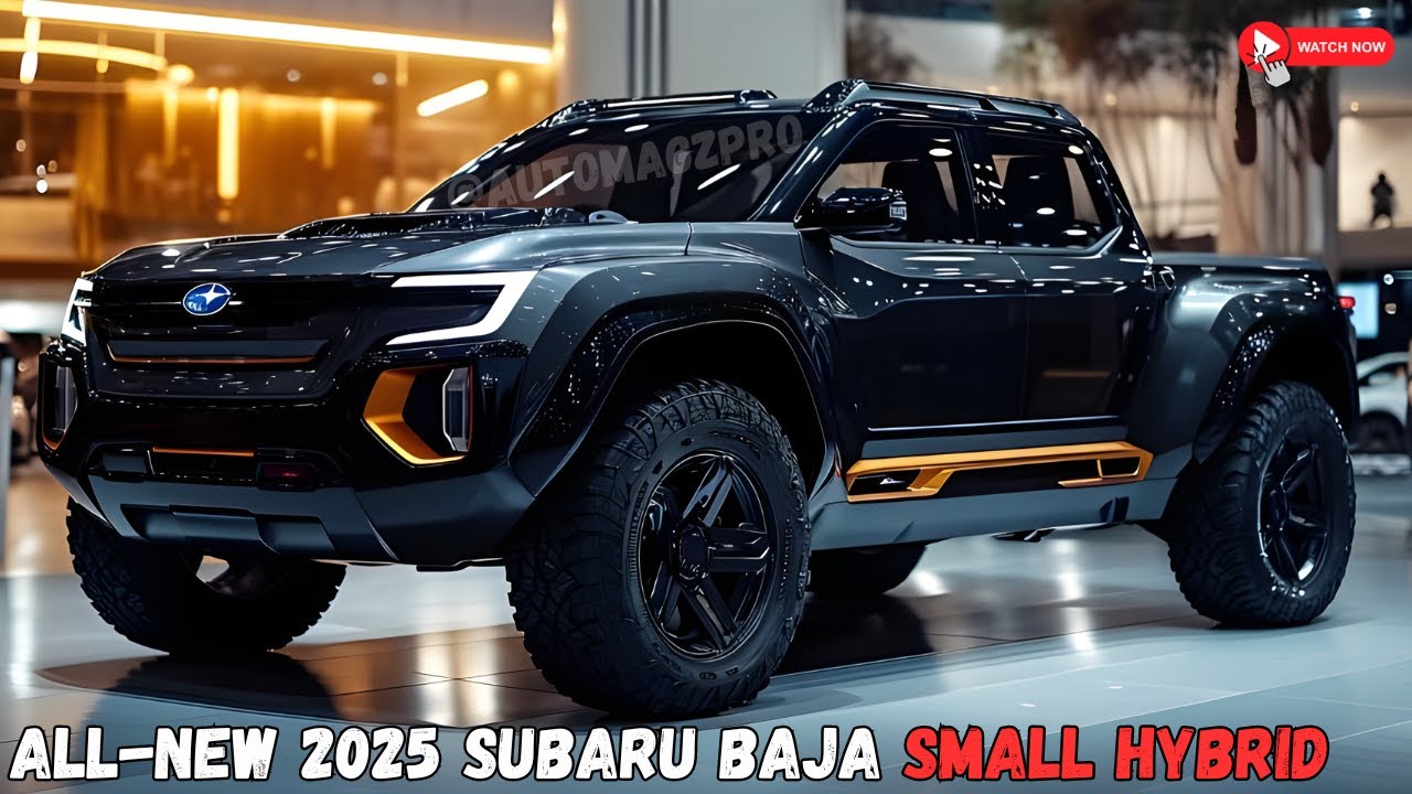 2025 Subaru Baja Small Pickup Unveiling - Revolutionizing Compact Trucks Hybrid!