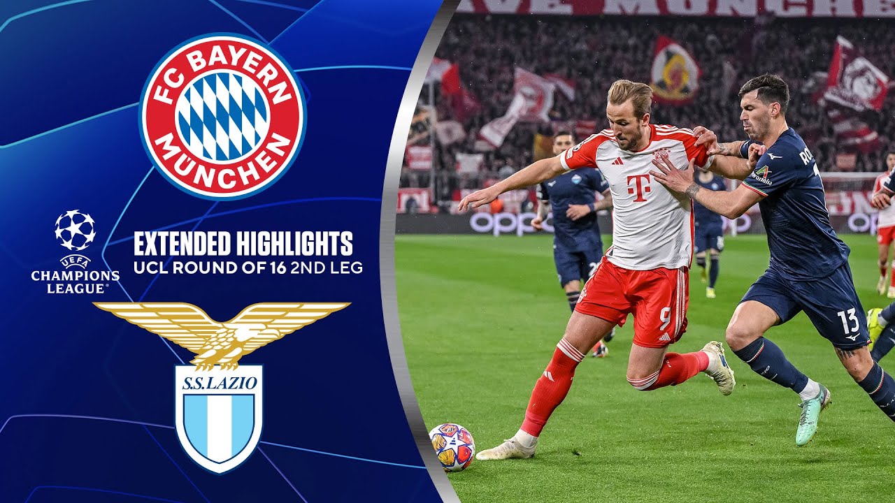 Bayern vs. Lazio: Extended Highlights | UCL Round of 16 2nd Leg | CBS Sports Golazo