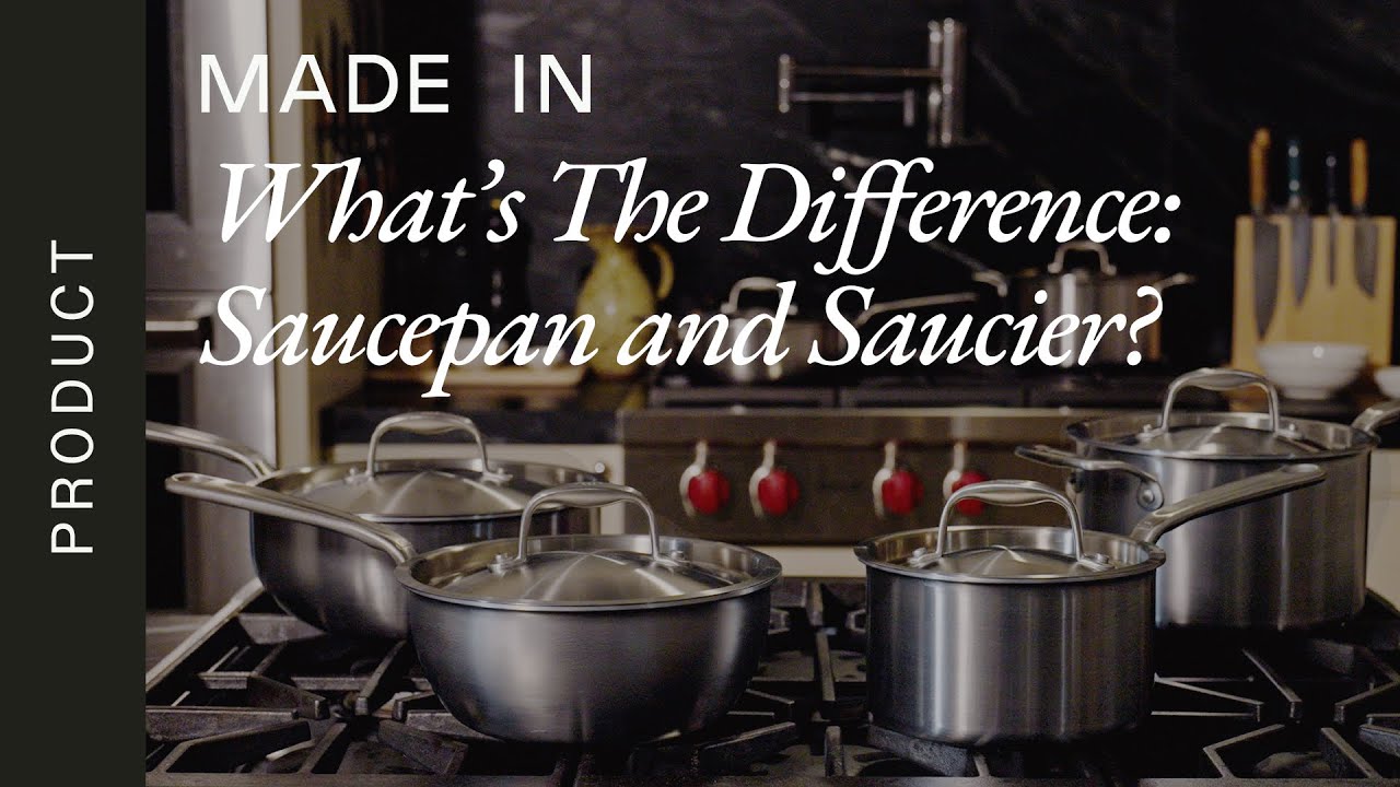 What's The Difference Between Saucepan and Saucier | Made In Cookware