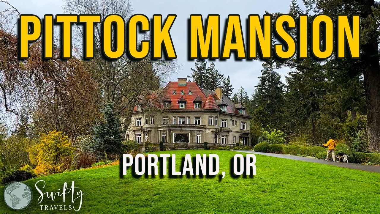 Things to Do Portland: The Pittock Mansion!