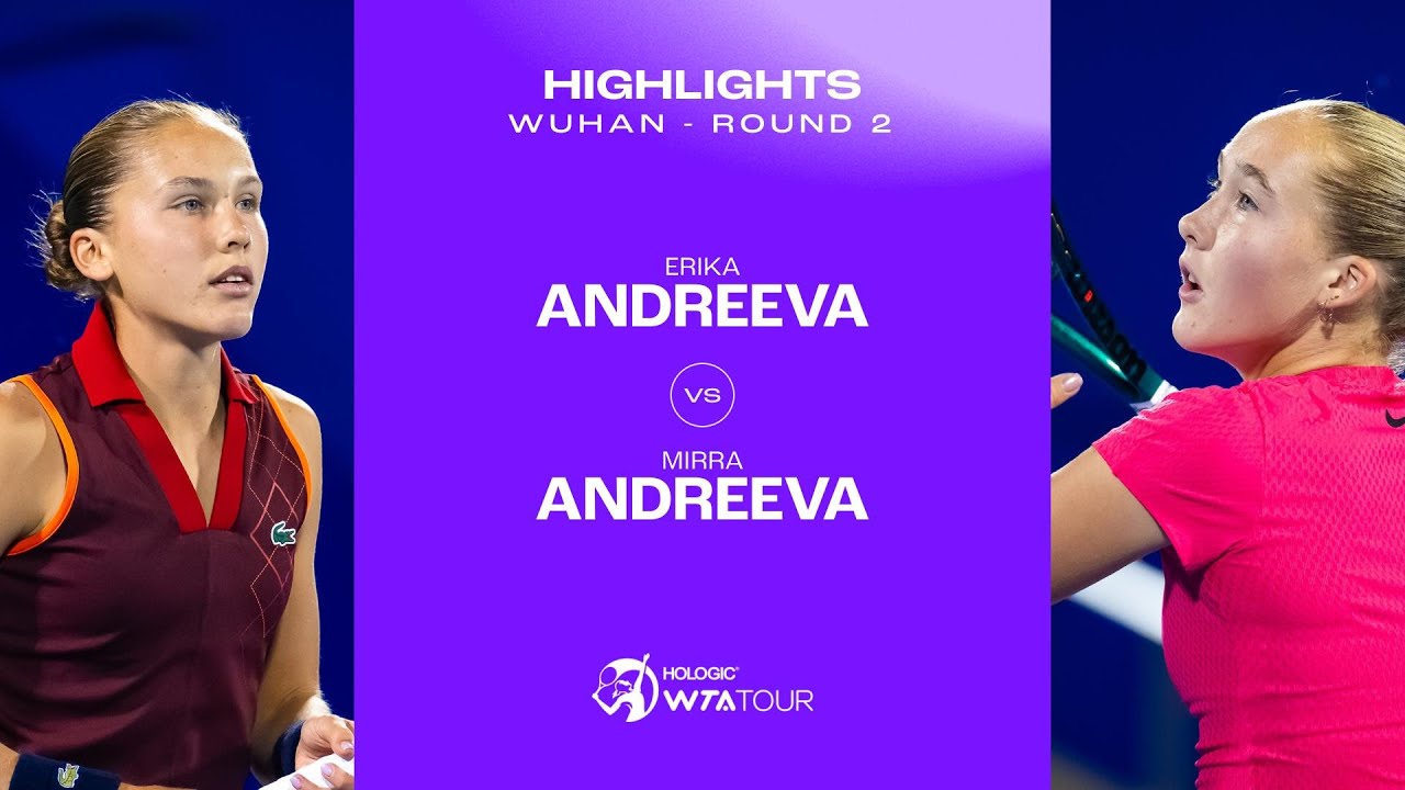 Mirra Andreeva vs. Erika Andreeva | 2024 Wuhan Round 2 | WTA Match Highlights